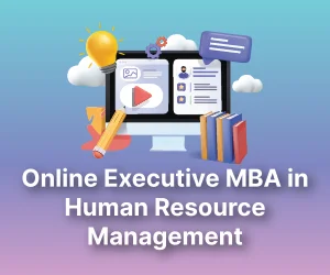 Online Executive MBA in Human Resource Management